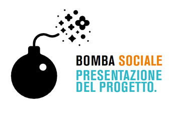 Il 9 maggio presentazione dell'incubatore Bomba Sociale